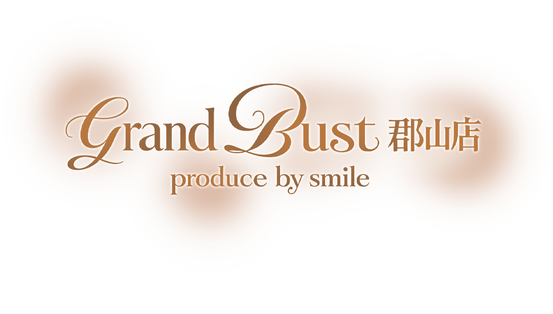 郡山デリヘル グランバスト郡山店